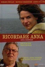 Ricordare Anna (2004)
