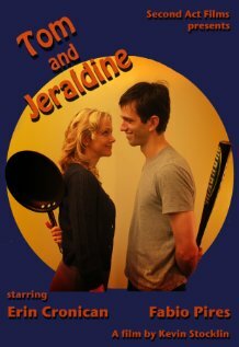 Tom and Jeraldine (2008)