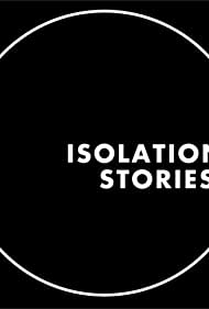 Isolation Stories (2020)